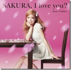 kana-nishino-sakura-i-love-you-limited