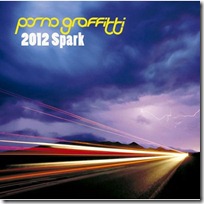 porno-graffitti-2012spark-limited