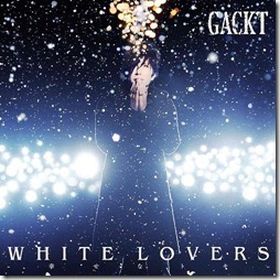 gackt-white-lovers-regular