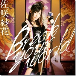 sasaki-sayaka-break-your-world-limited