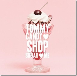 tommy-february6-candy-shop-sugar-me-regular