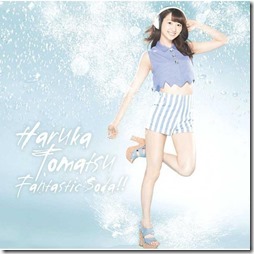 haruka-tomatsu-fantasticsodaA